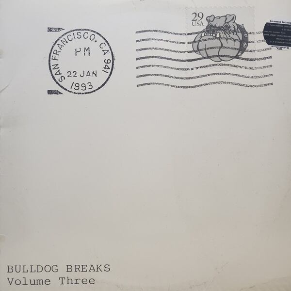 Fog City Productions / Bulldog Breaks Volume Three [BDLP 003] - 画像1