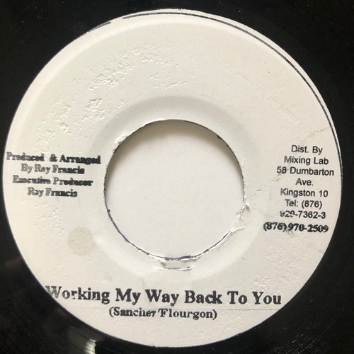 Sanchez, Flourgon - Working My Way Back To You【7-20692】