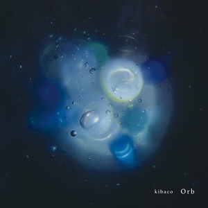 kibaco 6th ALBUM [Orb]