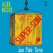 【LP】Juan Pablo Torres Y Algo Nuevo - Super Son