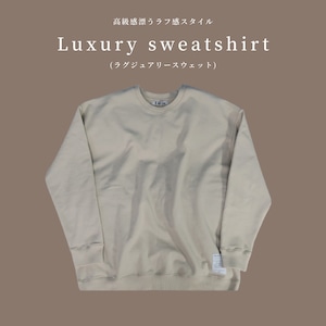 程よいオーバーサイズがちょうどいい。高級感漂うラフ感スタイル  LUSSO luxury sweatshirt