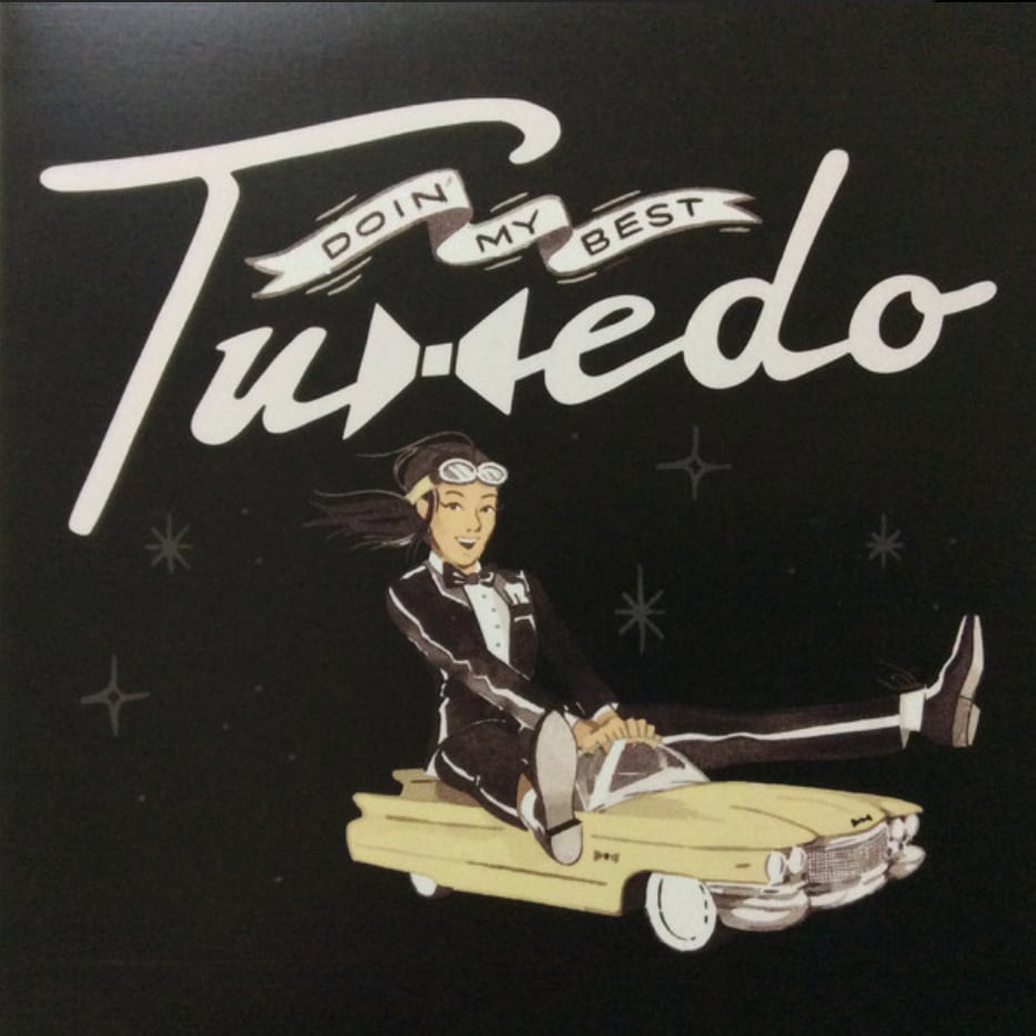 【7"】Tuxedo - Doin' My Best
