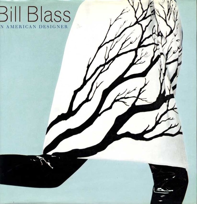 Bill Blass AN AMERICAN DESIGNER