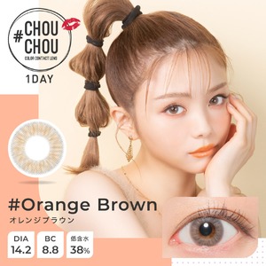 #チュチュ ワンデー(#CHOUCHOU 1day)《#OrangeBrown》#オレンジブラウン[10枚入り]