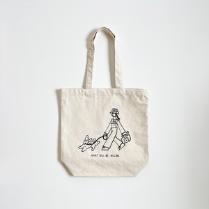 "What will be, will be." Tote bag