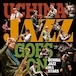 【CD】ウチナー・ジャズ・オール・スターズ  「ウチナー・ジャズ・ゴーズ・オン」Uchina Jazz All Stars "UCHINA JAZZ GOES ON"