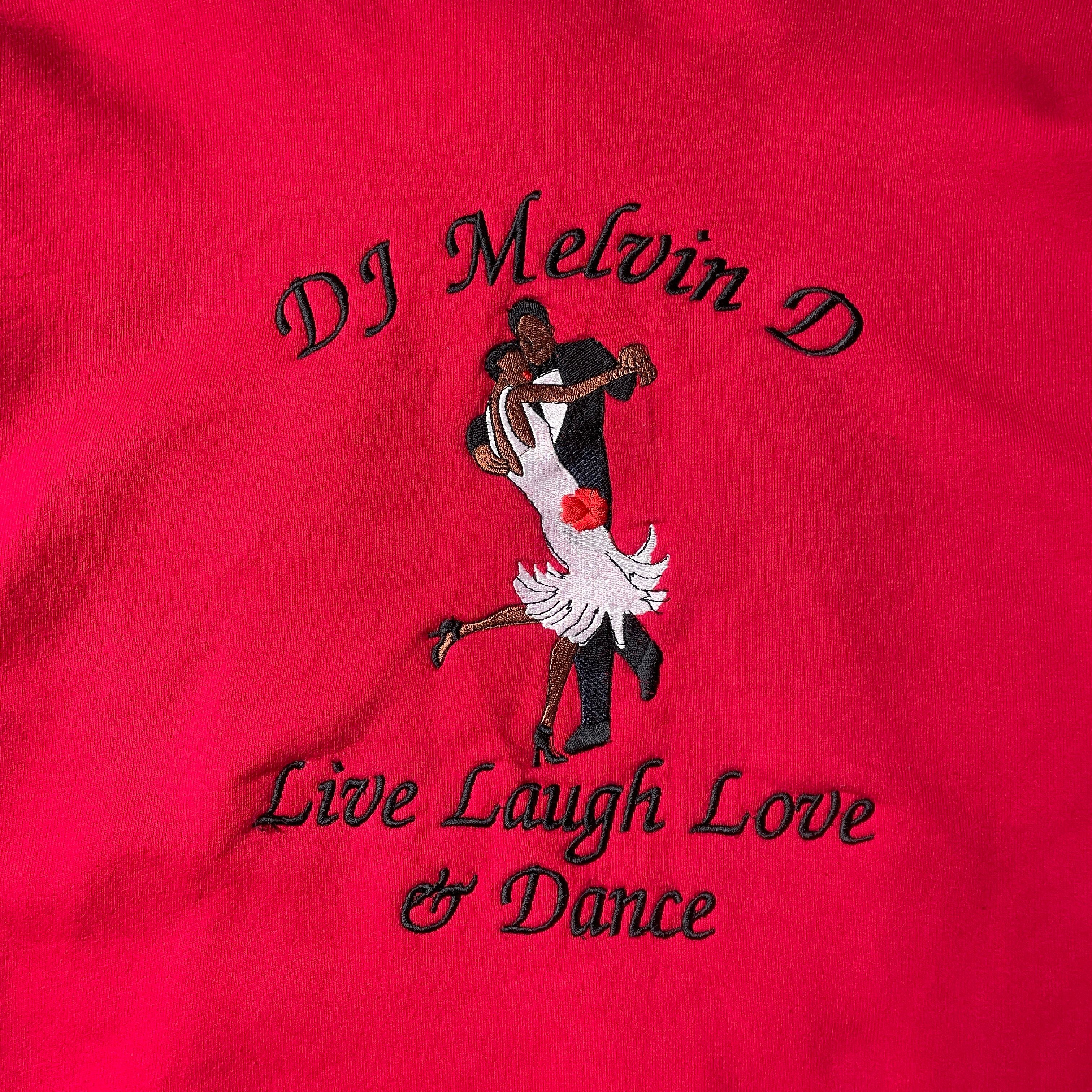 90～00年代 DJ Melvin D Live Laugh Lave＆Dance 両面刺繍 スウェット ...