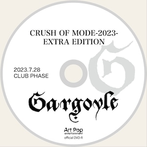 『CRUSH OF MODE-2023- EXTRA EDITION＠TOKYO』DVD-R 2023.7.28