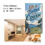 【受注生産】のれん ゴルフ Life is Better 85×150cm 53041