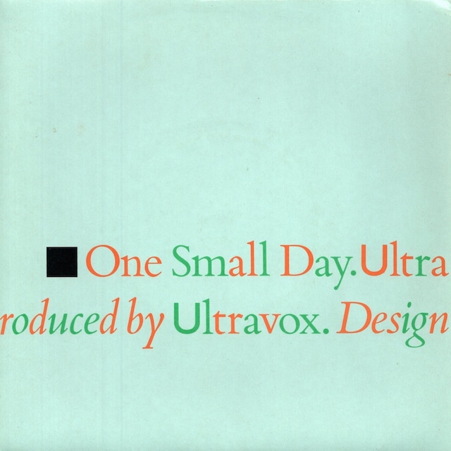 【7EP】Ultravox – One Small Day