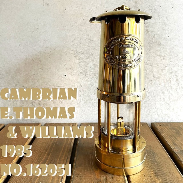 カンブリアンランタン マイナーズ E.トーマス＆ウィリアムス 1988年 シリアルナンバー NO.194245 コッパ―＆ブラス UK イギリスウェールズ製 鏡面美品 点火確認済み