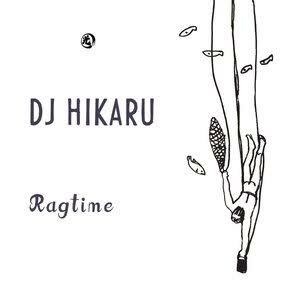 Mix cd "Ragtime"DJ HIKARU【HAISAI RECORDS】