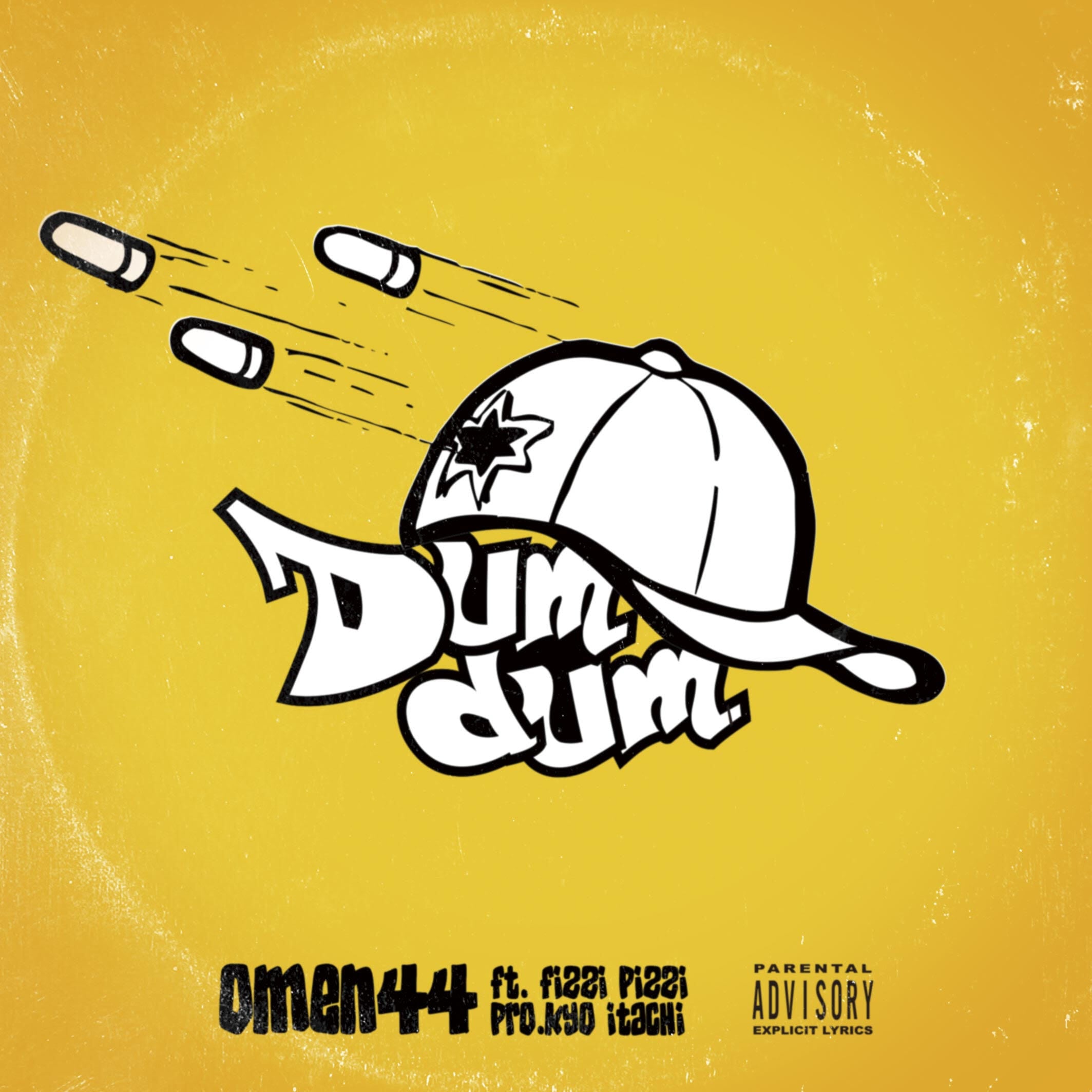 【7"】Omen44 - Dumdum Feat. Fizzi Pizzi Produced By Kyo Itachi