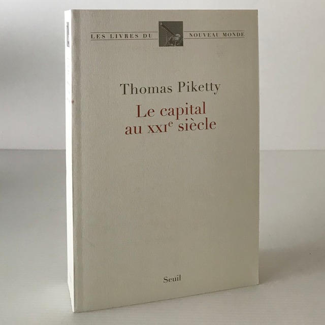 Le capital au XXIe siècle ＜Les livres du nouveau monde＞ Thomas Piketty 21世紀の資本 トマ・ピケティ