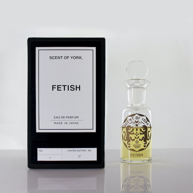 ボタニカルパフューム SCENT OF YORK.  FETISH