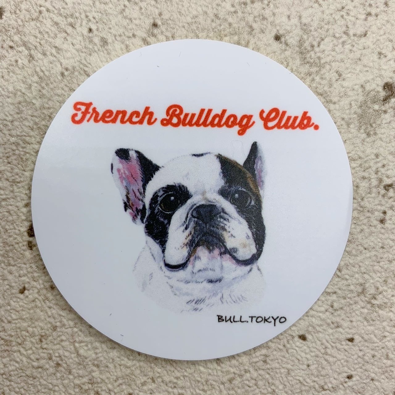 Bull.Tokyo オリジナル ステッカー Part.2 「- French Bulldog Club -」パイド