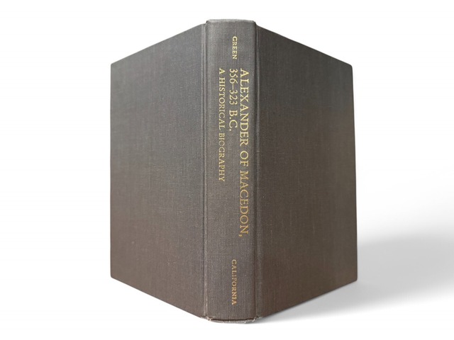 【SCT004】Alexander of Macedon 356-323 B.C.: A Historical Biography(1991) / Peter Green