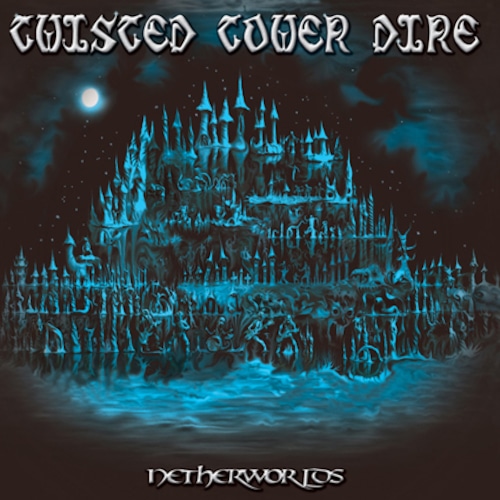 TWISTED TOWER DIRE "Netherworlds"日本盤