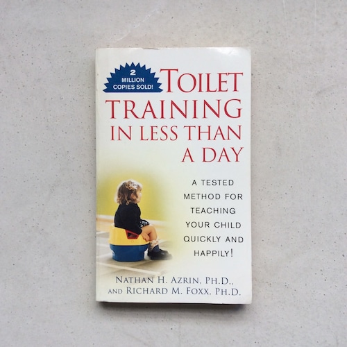 Toilet Training in Less Than a Day