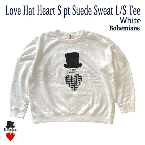 LOVE HAT HEART S PT SUEDE SWEAT LONG SLEEVE TEE WHITE ラブハットハート クルーネック スエット Tシャツ ホワイト ユニセックス BOHEMIANS ボヘミアンズ