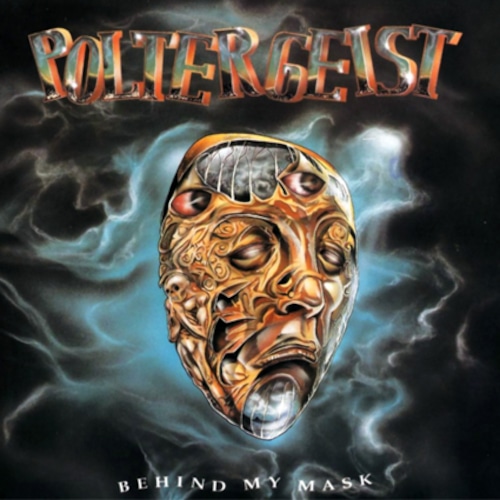 POLTERGEIST "Behind My Mask" (輸入盤)