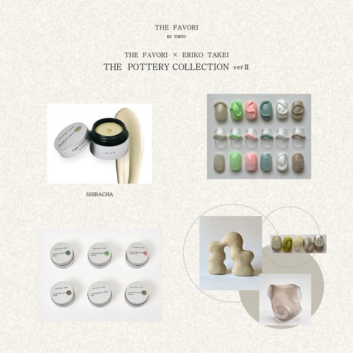 【single】〈THE FAVORI × ERIKO TAKEI〉THE POTTERY COLLECTION Ver.Ⅱ