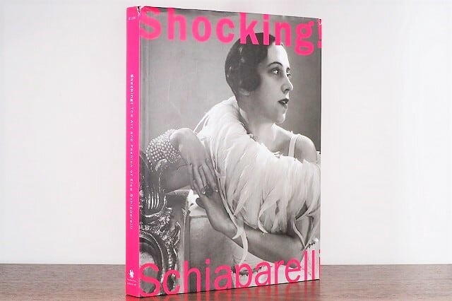 Shocking! The Art and Fashion of Ela Schiaparelli / visual book