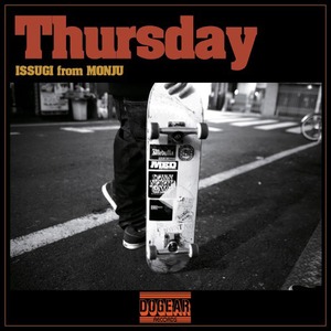 DOGEAR RECORDS / ISSUGI「Thursday」(CD)