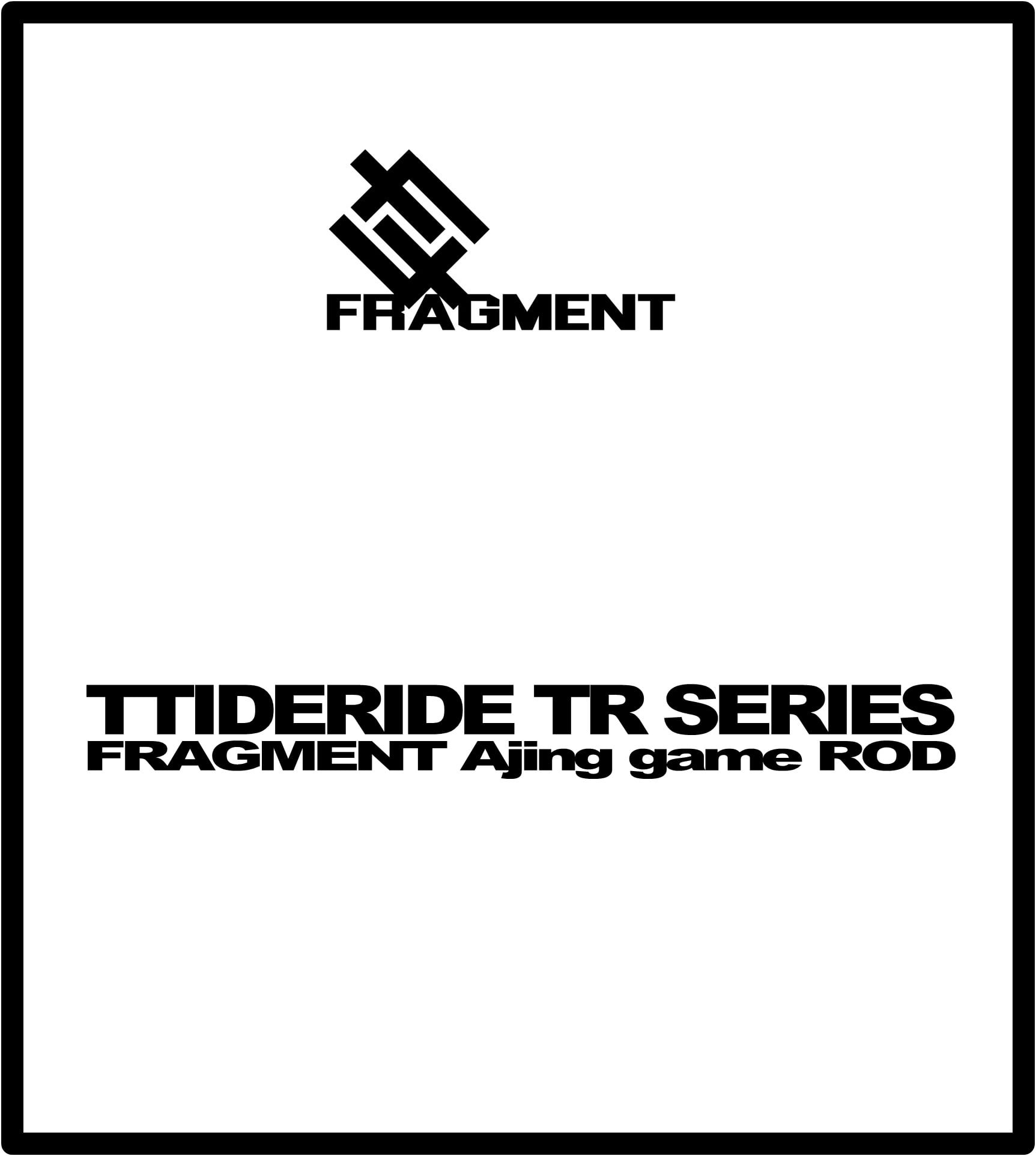 Ajing | FRAGMENT FACTORY