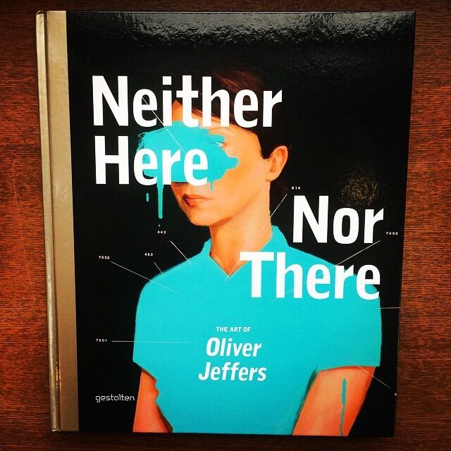 作品集「Neither Here Nor There: The Art of Oliver Jeffers」 - 画像1