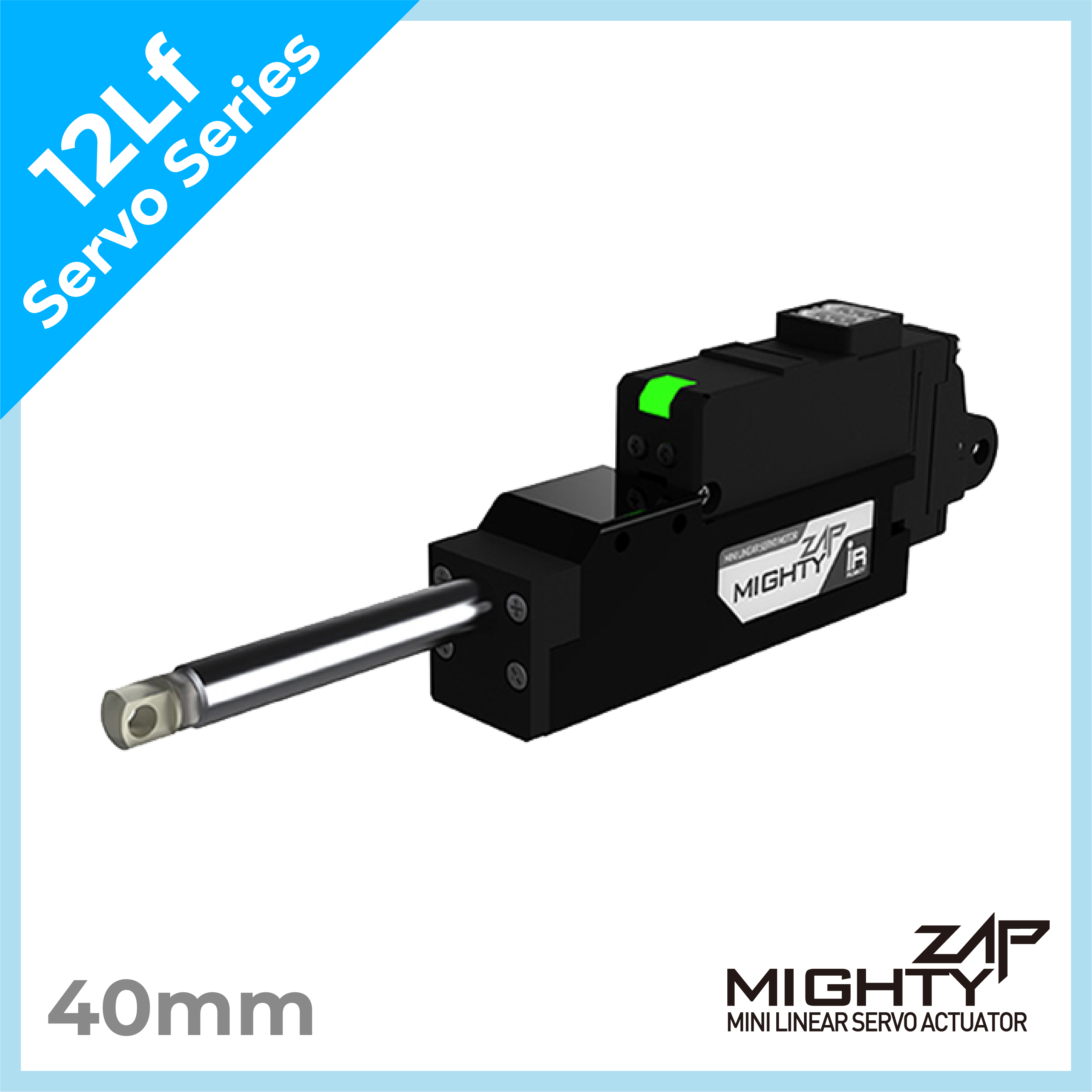 12Lfシリーズ (サーボタイプ) - 40mm stroke | MIGHTY ZAP