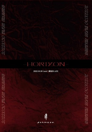 【DVD】Ashmaze. ONEMAN TOUR2022 - HORIZON - TOUR FINAL SHINJUKU BLAZE