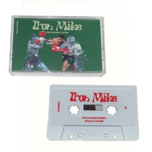 Iron Mike - POD & Ramon Castro × Yotaro (TAPE)