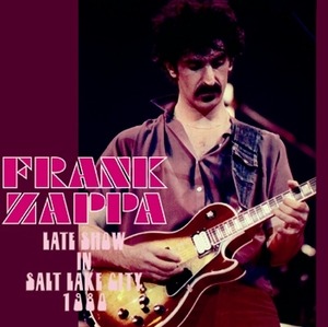 NEW FRANK ZAPPA  LATE SHOW IN SALT LAKE CITY 1980 1CDR 　Free Shipping