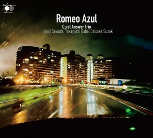 Quiet Answer Trio  [ Romeo Azul ]  UKSL-0007