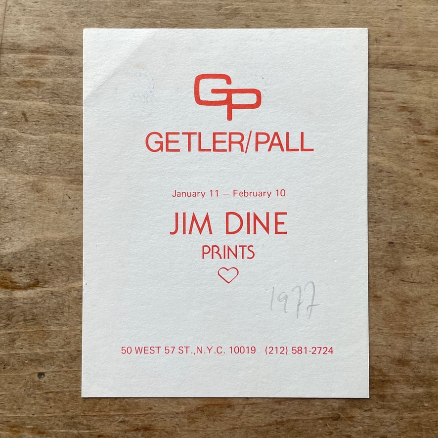 【 アナウンスメント】ジム・ダイン　Jim Dine  GETLER / PALL  1977　　[31019606]