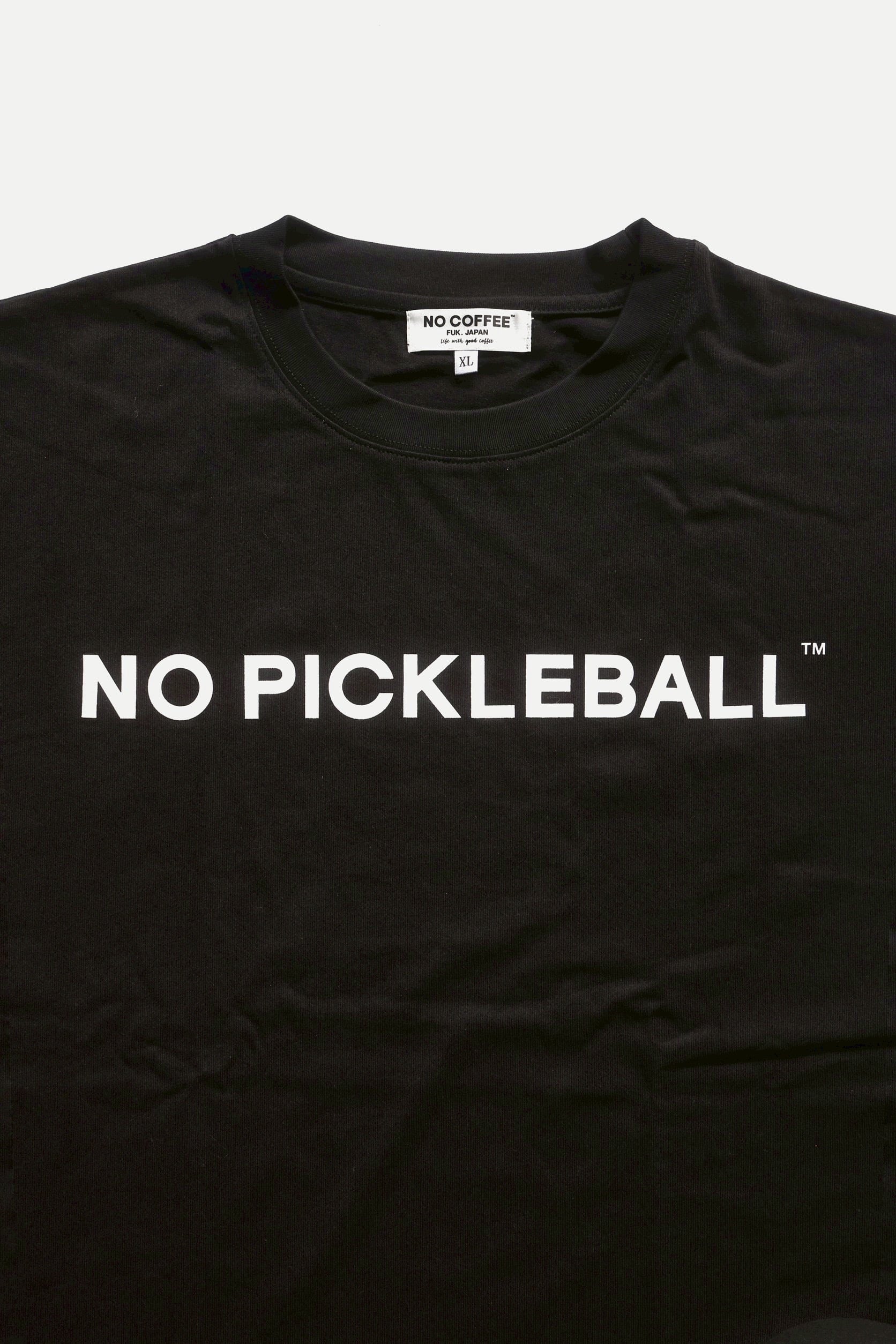 NO PICKLEBALL Tシャツ | NO COFFEE