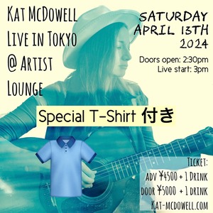 Kat Live @ Artist Lounge in Tokyo Digital Ticket　（スペシャルTシャツ付き）