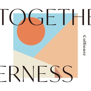 Collioure | TOGETHERNESS