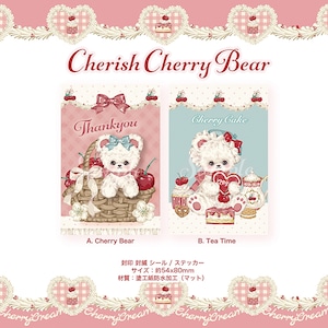 予約☆CHO210 Cherish365【Cherish Cherry Bear】封印 封緘 シール / ステッカー  2種
