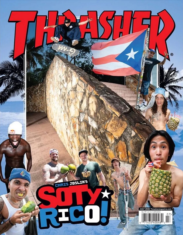 THRASHER / 2026 JULY ISSUE #552