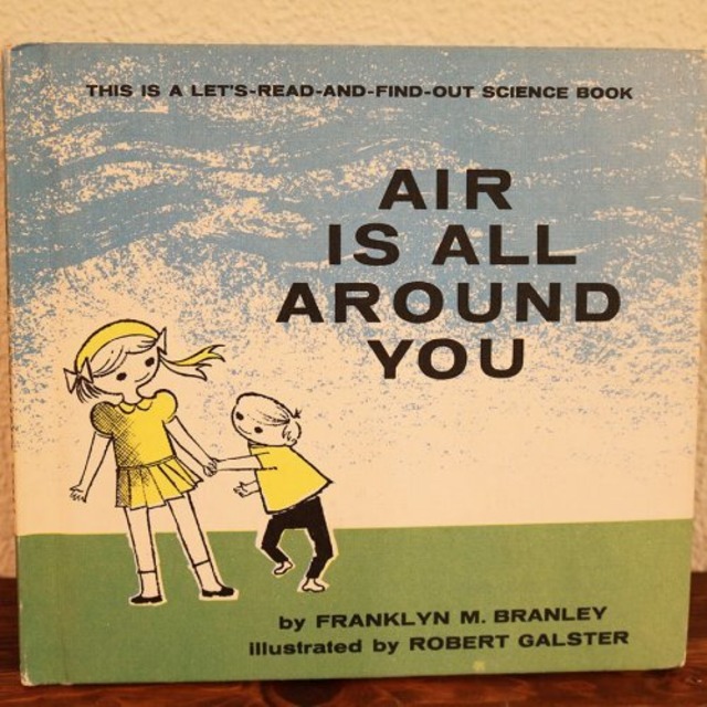 ヴィンテージ絵本 "AIR IS ALL AROUND YOU"