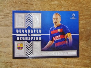 アンドレス・イニエスタ No. DD-Al 2015-16 TOPPS UEFA CHAMPIONS LEAGUE