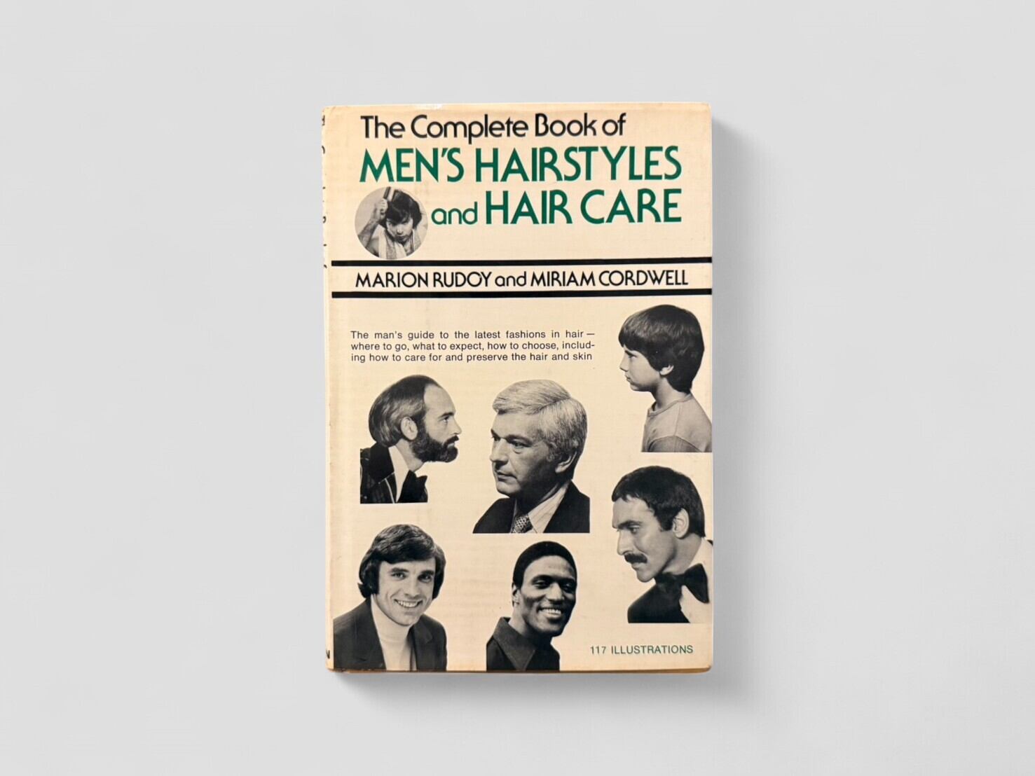 【ISYM/SF127】【FIRST EDITION】The Complete Book of Men's Hairstyles and Hair Care(1974) /Marion Rudoy & Miriam Cordwell