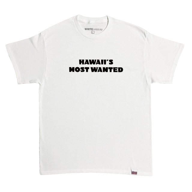 ハワイ HAWAII'S MOST WANTED Tシャツ