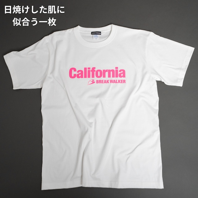 カリフォルニア　バイ　ブレイク　ウォーカー　Tシャツ / ボディ：WHITE  / ロゴ：BREAK PINK