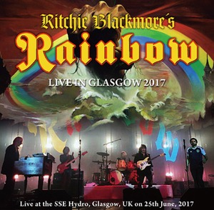 NEW RITCHIE BLACKMORE'S RAINBOW   LIVE IN GLASGOW 2017 　2CDR 　Free Shipping