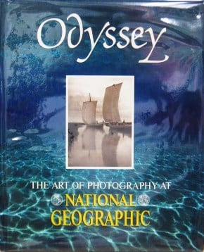 Odyssey THE ART OF PHOTOGRAPHY AT NATIONAL GEOGRAPHIC PHOTOGRAPHY SERIES