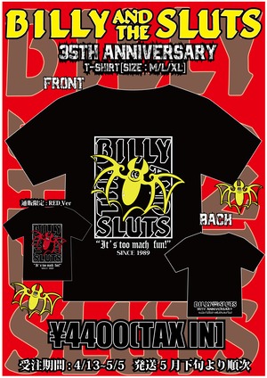 BILLY AND THE SLUTS 35th ANNIVERSARY T-SHIRT