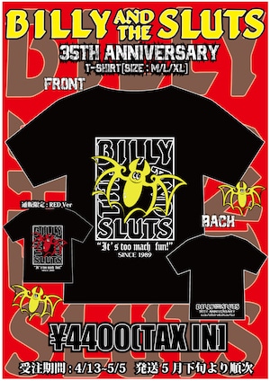 BILLY AND THE SLUTS 35th ANNIVERSARY T-SHIRT